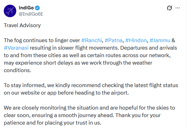 JammuTribune's tweet image. IndiGo has cautioned passengers about possible short delays at Ranchi, Patna, Hindon, Jammu &amp;amp; Varanasi due to fog affecting flights. ✈️
Travelers are advised to check flight status on the airline’s website or app before heading to the airport.
#IndiGo #FlightUpdate #FogAlert