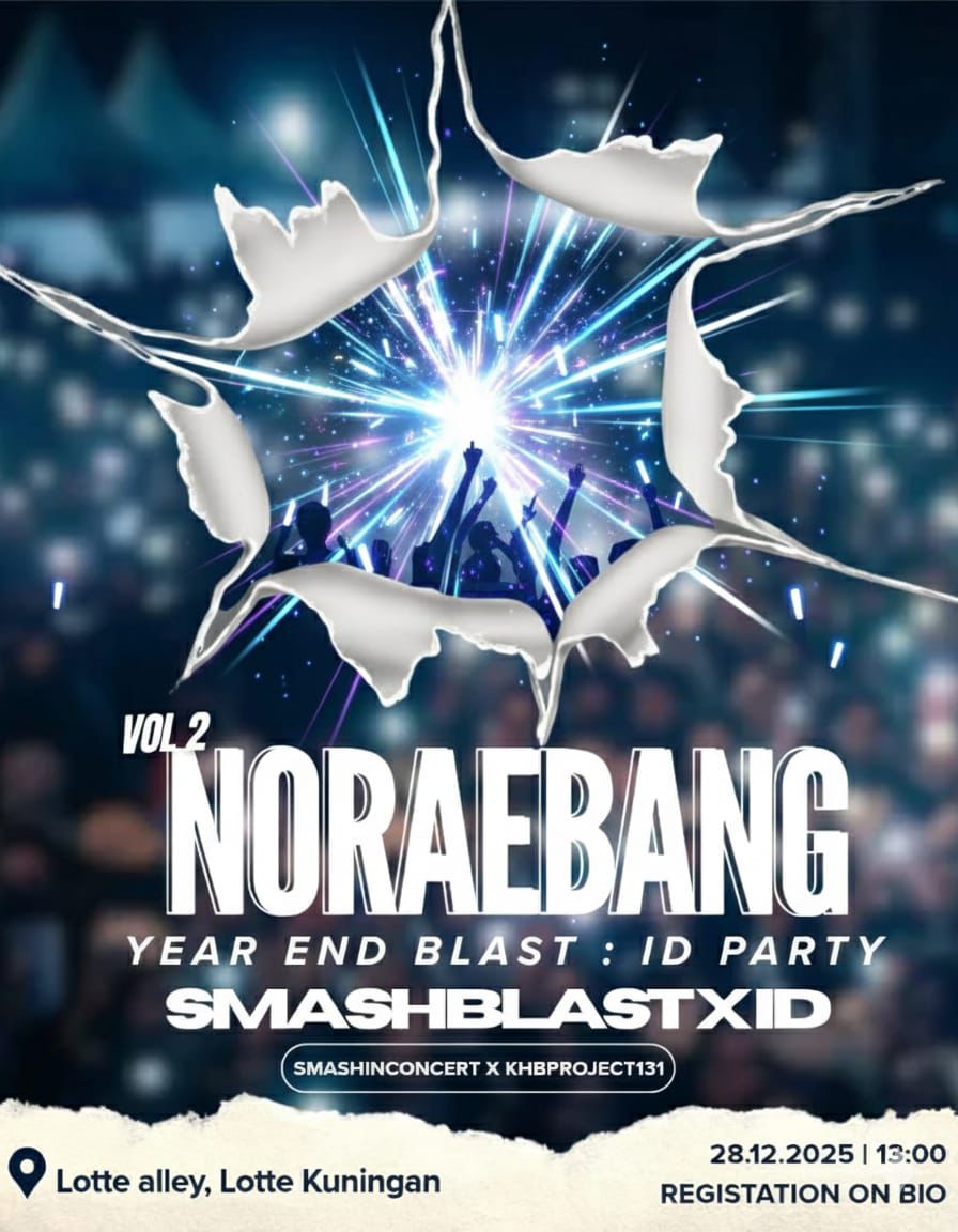 binfinity131's tweet image. 🎤 NORAEBANG VOL. 2
✨ YEAR END BLAST : ID PARTY ✨
Smashblast x ID

Buat akhir tahun kalian berbeda yuk! Kita seru-seruan bareng bersama teman-teman ID dan smashblast dengan nyanyi sepuasnya lagu-lagu B.I, SMASH, dan K-Pop popular lainnya 🎶🔥
Sing together, scream together, and…