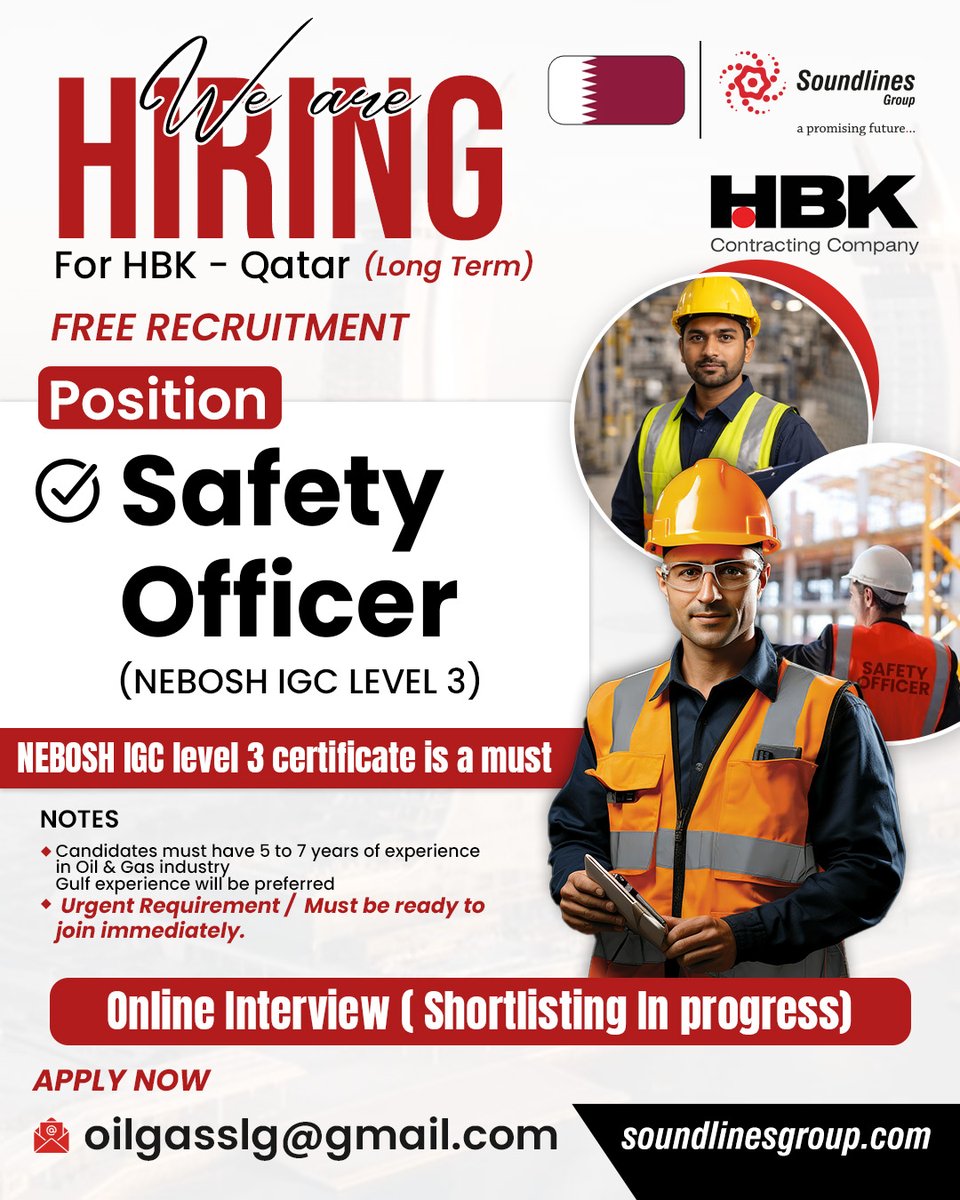 We Are HIRING

For HBK - Qatar (Long Term)

📌 To apply kindly send your resume to oilgasslg@gmail.com

📌 Position:

✔️Safety Officer

(NEBOSH IGC LEVEL 3)

#qatar #qatarjobs #jobseekers #JobSearch2025 #omanjobs #jobsinoman #saudijobs #bahrainjobs #abroadjobs #hiring