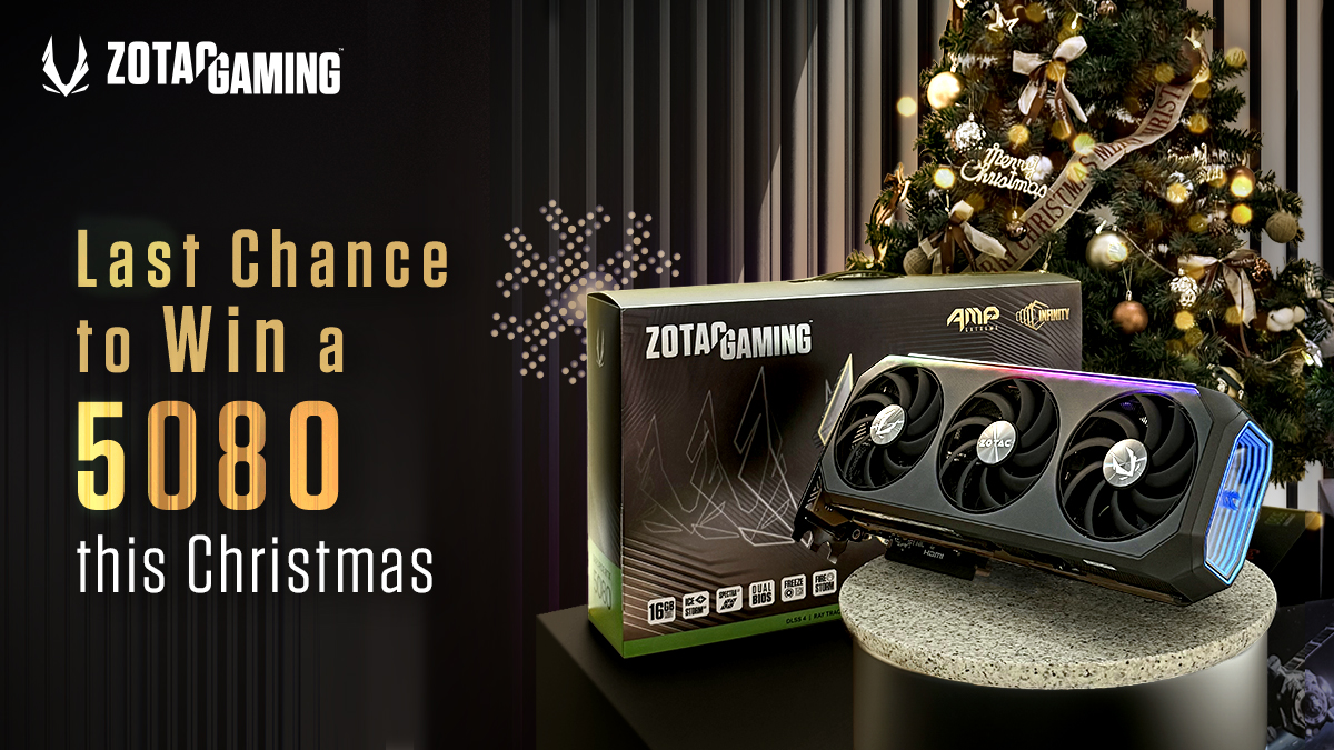 ZOTAC's tweet image. 🎄 Last call!
The ZOTAC GAMING GeForce RTX 5080 AMP Extreme INFINITY Christmas giveaway is wrapping up!

How to enter:
✅ Tag 3 friends
✅ Comment what you'd do first with the 5080 this Christmas

Ends: Dec 26, 2025
Winner: Jan 3, 2026

#ZOTACGAMING #Giveaway