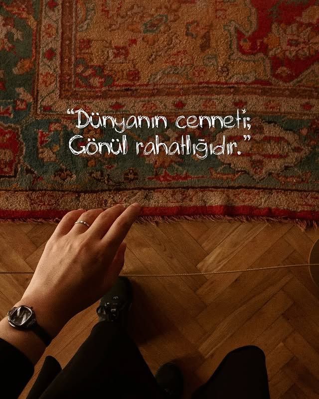 Dünyanın cenneti; gönül rahatlığıdır.