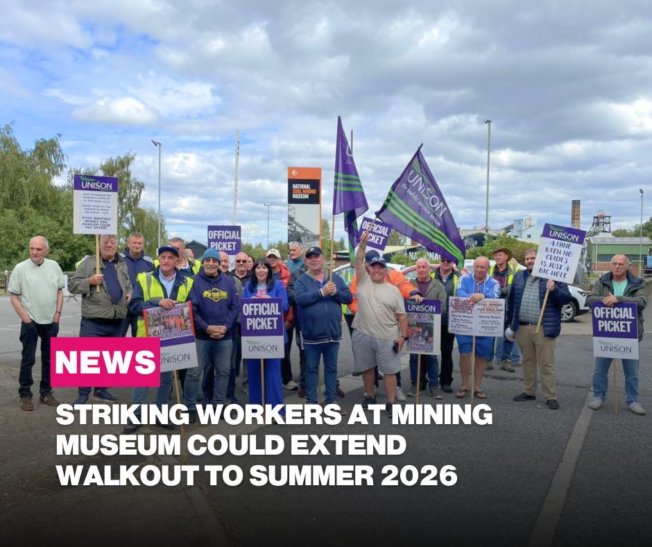 Striking workers at <a href="/NCMME/">National Coal Mining Museum</a> could vote to extend the walkout into the summer of 2026, due to the museum refusing to return to negotiations and put forward an acceptable offer.

Read more 👉 unsn.uk/NCMMreballot
