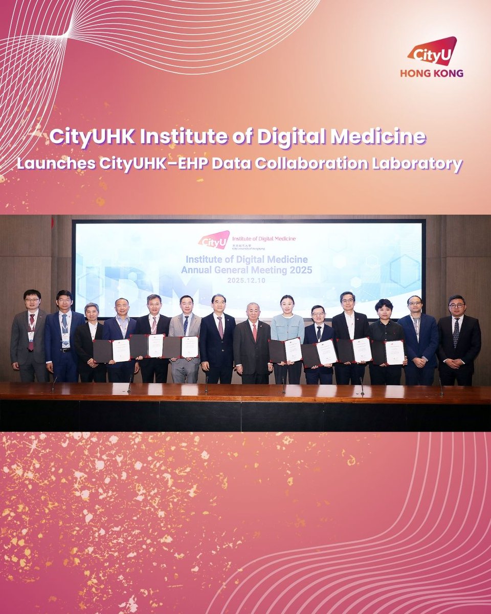 CityUHongKong's tweet image. Committed to advancing digital healthcare research, technology transformation and fostering industry collaboration, the Institute of Digital Medicine ( #IDM) at #CityUHK held its Annual General Meeting and officially launched the “CityUHK–EHP Data Collaboration Laboratory”,