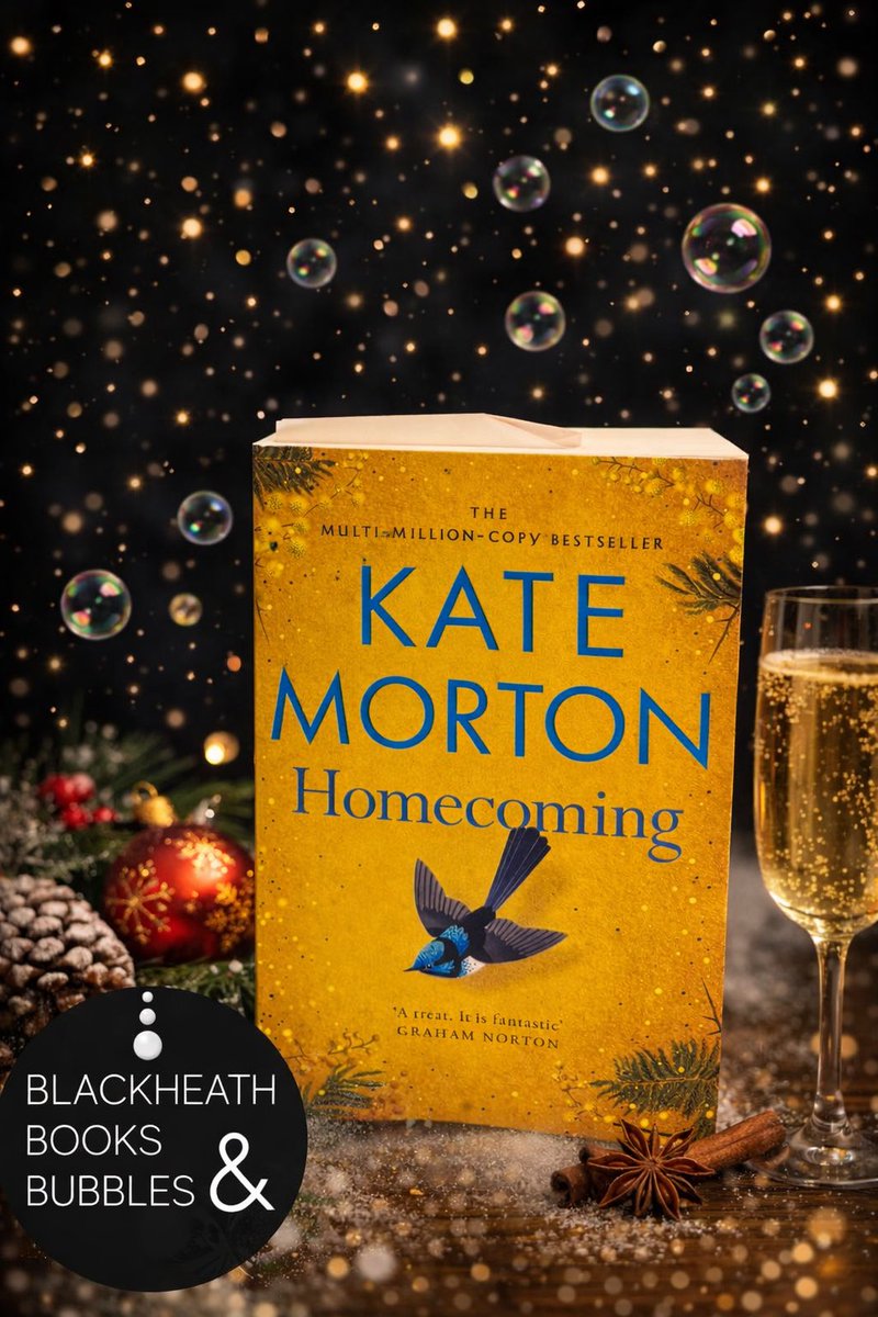 📚✨ Our December #BBB read is #Homecoming ~ a beautifully layered story of belonging, memory &amp; family secrets. Perfect for cosy #Christmas reading 💫📖

Wishing you all a happy, restful, book filled festive break. Relax &amp; enjoy ✨🥂

#BlackheathBooksAndBubbles #KateMorton #se3