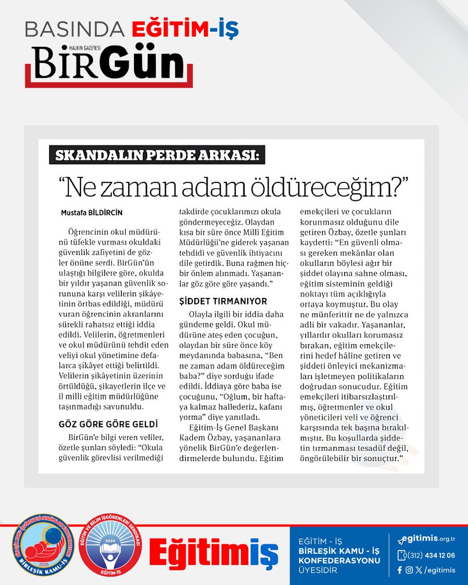 Genel Başkanımız Kadem Özbay, Mersin’in Anamur ilçesinde bir 7. Sınıf öğrencisinin okul müdürünü silahla vurmasını BirGün’den Mustafa Bildircin’e değerlendirdi.

“En güvenli olması gereken mekanlar olan okulların böylesi ağır bir şiddete olayına sahne olması, eğitim sisteminin