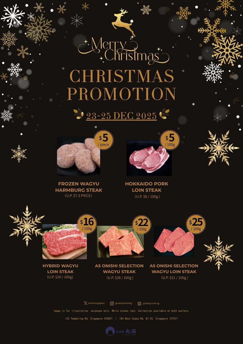 OnishiSingapore's tweet photo. 今日からです！！
クリスマスはみなさんステーキですね😊 https://t.co/3cRstFSB8L