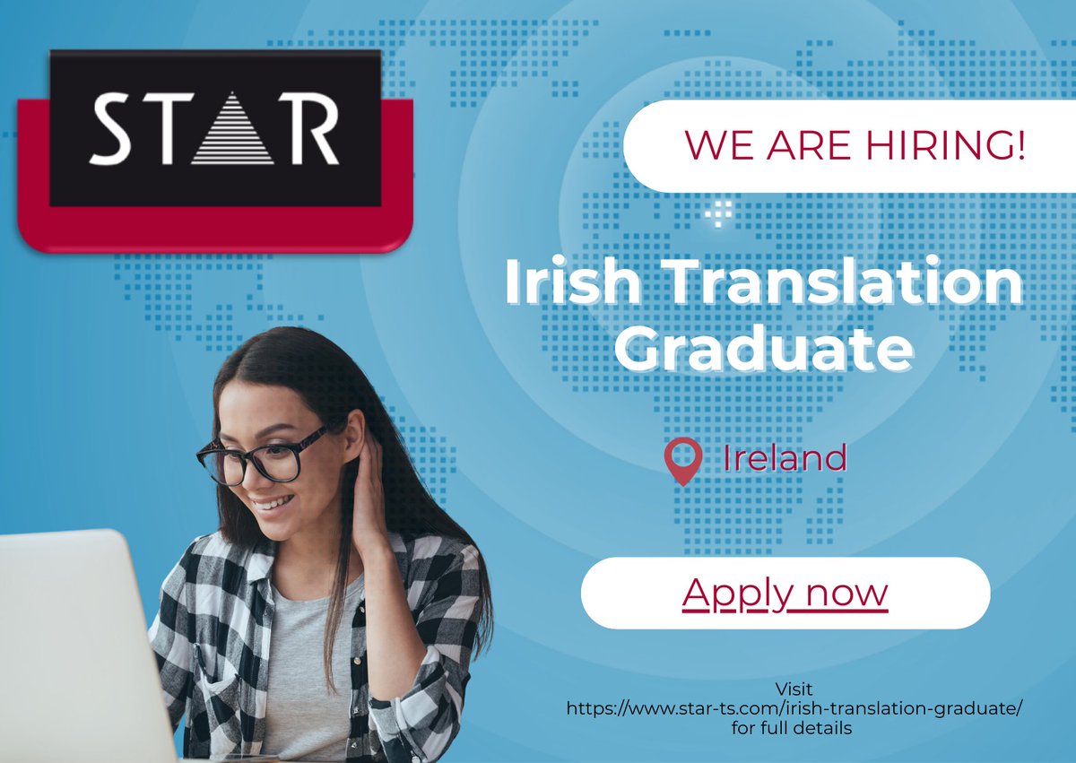🌟 Exciting news! STAR is hiring Irish Translation Graduates! 🇮🇪 If you're passionate about the Irish language and ready to kickstart your translation career, apply now: star-ts.com/irish-translat… #IrishLanguage #TranslationCareer #GraduateOpportunity #JoinUs