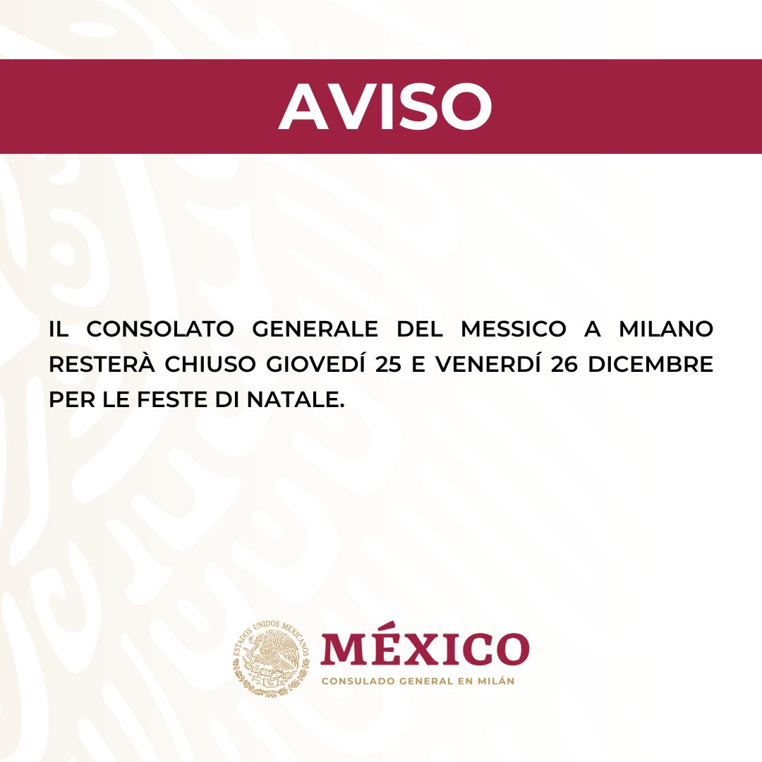 ConsulMexMIL's tweet image. 📌AVVISO