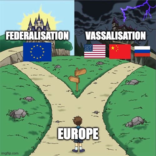 LeonChaland's tweet image. Europe has two choices: federalisation, or vassalisation