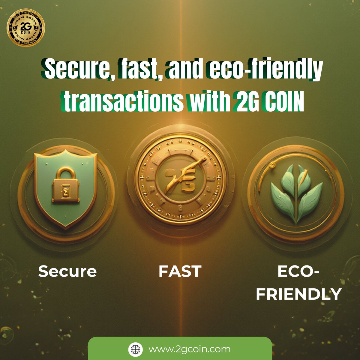 💚 Secure. ⚡ Fast. 🌍 Eco-friendly.
Experience the future of digital transactions with 2G COIN — where innovation meets sustainability.
#2GCoin #CryptoRevolution #EcoFriendlyFinance #DigitalFuture #SecureTransactions #GreenCrypto