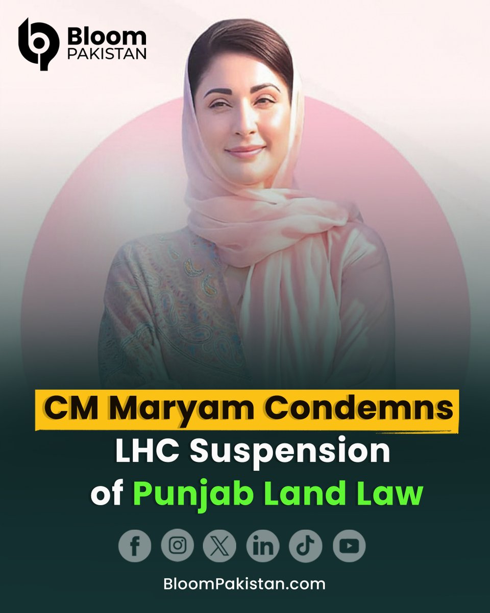 bloom_pakistan's tweet image. CM Maryam Nawaz Condemns LHC Suspension of Punjab Land Protection Law.

Read More: bloompakistan.com/cm-maryam-crit…

#MaryamNawaz #PunjabLandLaw #LHC #PunjabPolitics #PakistanNews #PoliticalUpdate