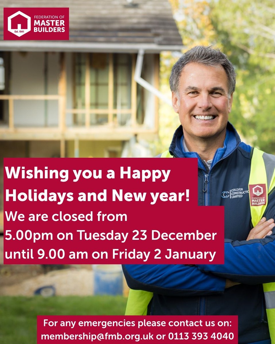fmbuilders's tweet image. We are closed from 5:00pm on Tuesday 23 December until 9:00am on Friday 2 January.

For any emergencies please contact us on: membership@fmb.org.uk or 0113 393 4040.