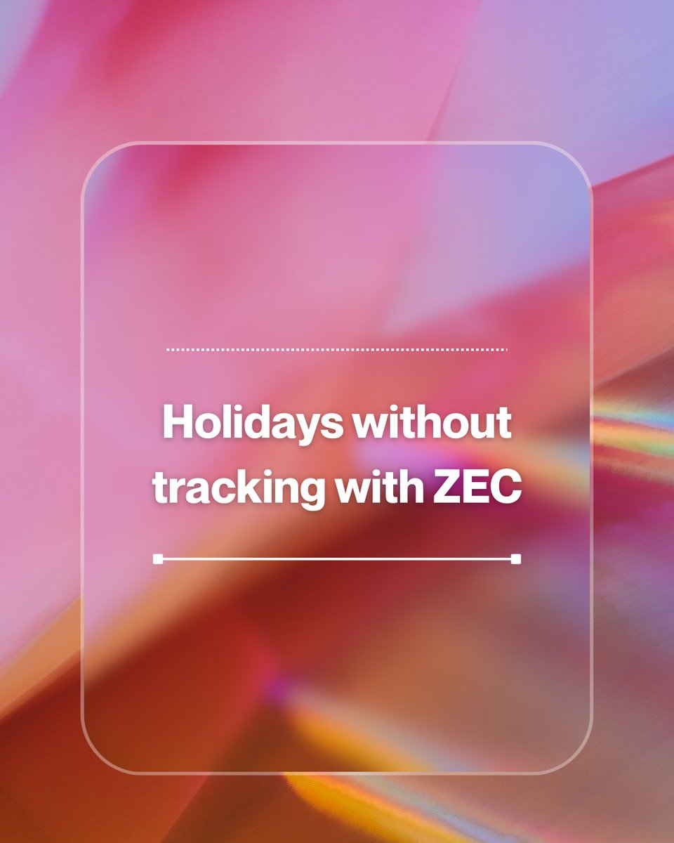 🎁 Private gifts for the holidays with ZEC

Holiday spending usually feeds marketing databases.
Private ZEC transfers don’t.
✔ no transaction tracking
✔ no consumer profiling
✔ value + privacy in one gift

Give ZEC — give value and digital respect.

---

🎁 Приватні подарунки
