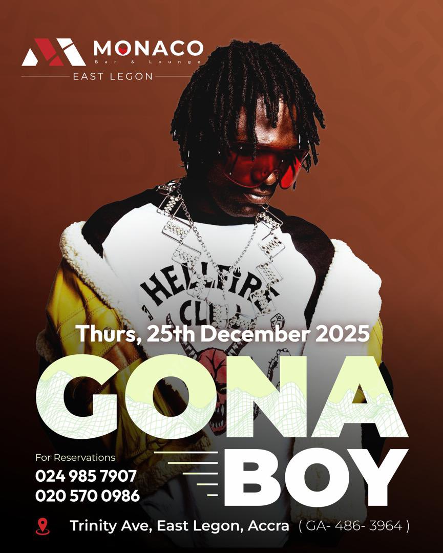 CHRISTMAS DAY
w/ <a href="/gonaboypsb/">GONABOY</a> 

📍: MONACO BAR And LOUNGE, East Legon