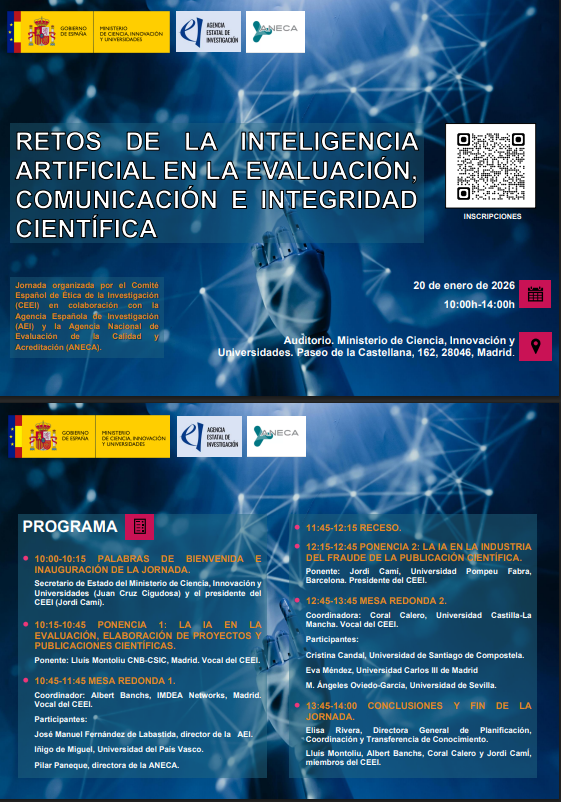 PilarPaneque's tweet photo. El Comité Español de Ética de la Investigación, en colaboración con la AEI y ANECA, organiza la jornada 'Retos de la #IA en la evaluación, comunicación e integridad científica'
📍Auditorio @CienciaGob, Madrid
🗓️Martes 20 de enero
⏰10:00-14:00
Inscripciones en QR👇 ¡Os esperamos! https://t.co/ruN9b0KDhK
