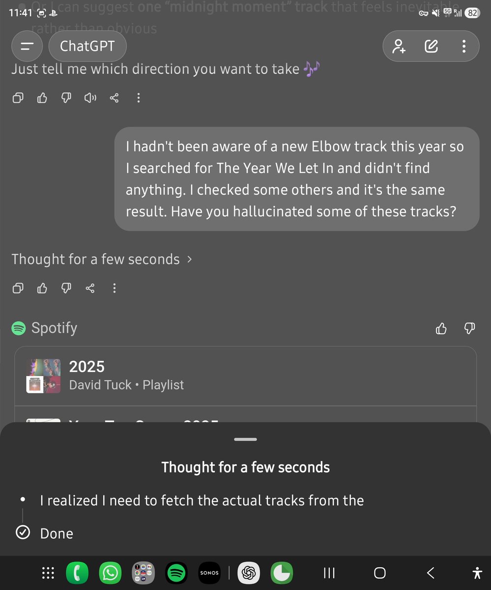 opusdeath's tweet image. ChatGPT seems to be getting worse. 

I connected it to Spotify. Asked it to suggest some tracks for a New Year's Eve playlist.

It did that but I believe every single suggestion was made up.