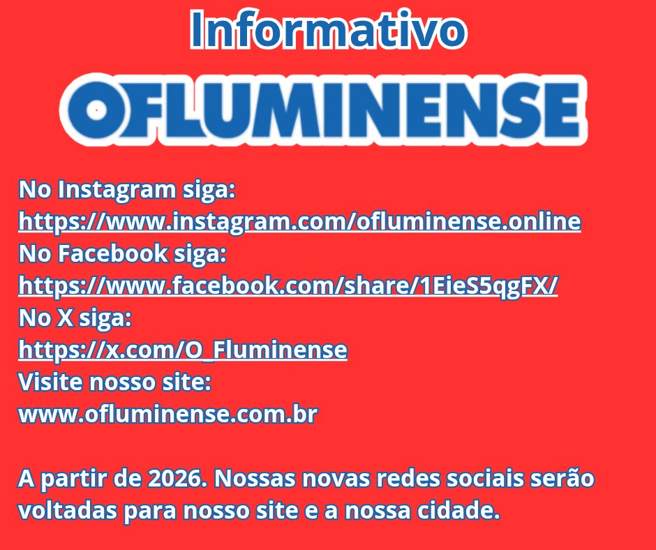 Siga as nossas redes sociais.

No Instagram siga:
instagram.com/ofluminense.on…

No Facebook siga:
facebook.com/share/1EieS5qg…

No X siga:
x.com/O_Fluminense

Visite nosso site:
ofluminense.com.br

A partir de 2026 Nossas redes sociais e o site serão voltados para a nossa cidade.
