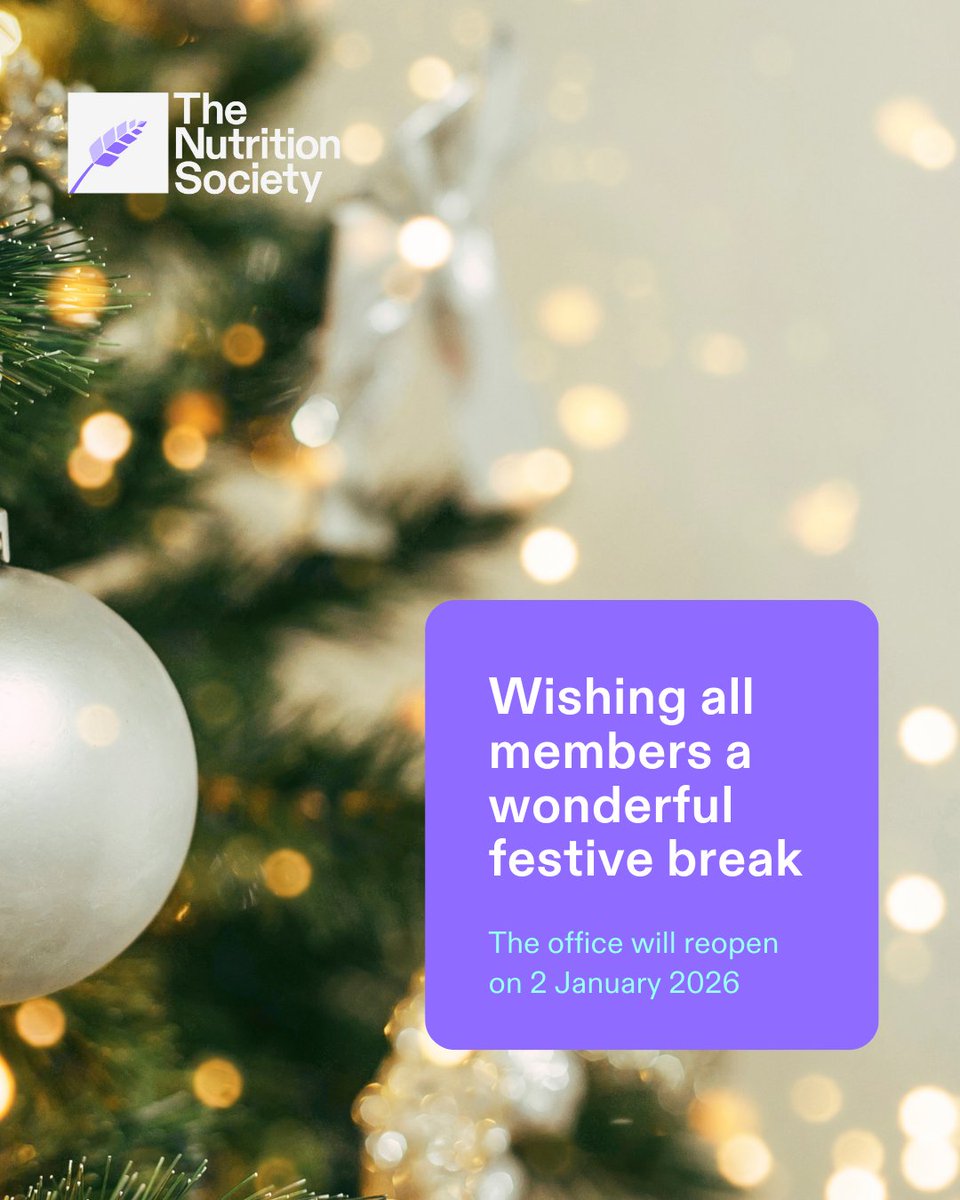 NutritionSoc's tweet photo. Wishing all members a wonderful festive break 🎄

The office will reopen on 2 January 2026. https://t.co/mdZfdx5H1u