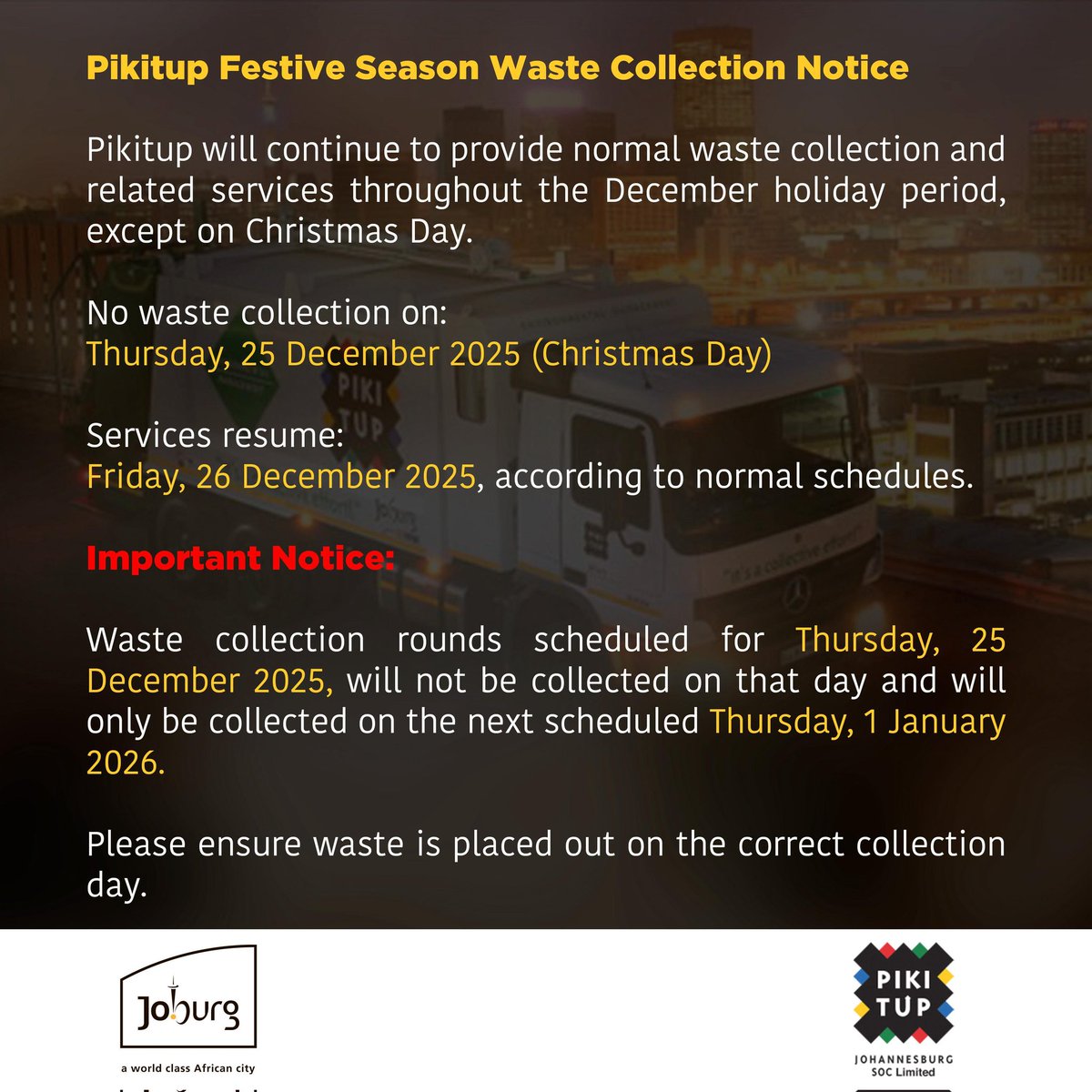 Jozi! 📢🚨 Festive Season Waste Collection Notice ♻️🧹🗑️🚨📢 <a href="/CityofJoburgZA/">City of Joburg</a>