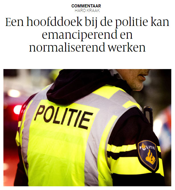 Heeft neutraliteit een grens?

Wie in uniform namens de staat optreedt, zoals bijvoorbeeld een politieagent of BOA, draagt de verantwoordelijkheid om dit op basis van strikte neutraliteit te doen. Een dergelijke functie vereist dat je zichtbaar en onvoorwaardelijk neutraal bent