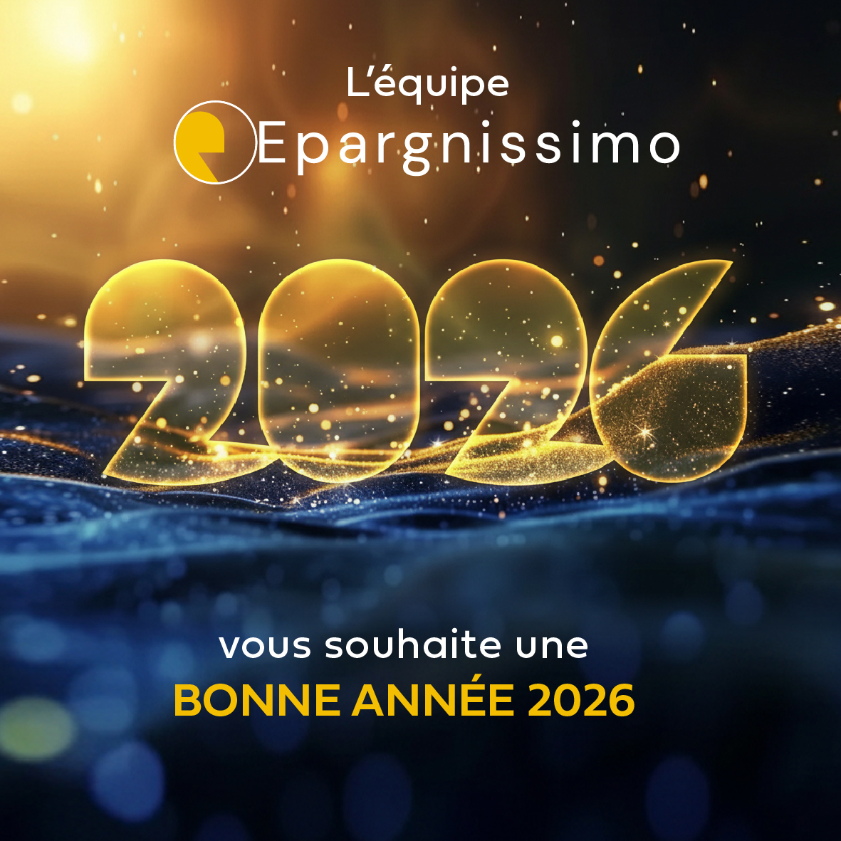 L’équipe <a href="/Epargnissimo/">Epargnissimo</a> vous adresse ses meilleurs #vœux2026 ! Que cette nouvelle année soit porteuse de projets d'investissement réussis et d'opportunités financières pour l'avenir ​🚀​
​
En 2026, nous continuerons à vous accompagner avec exigence, écoute et transparence🤝