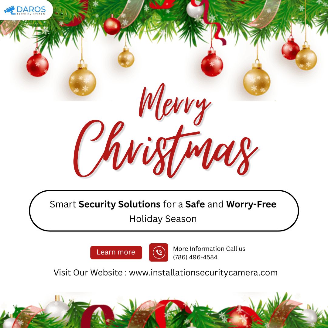🎄 Smart Security Solutions for a Safe and Worry-Free Holiday Season

Keep your home and business protected this holiday season with advanced security camera solutions. 

installationsecuritycamera.com
📧 info@installationsecuritycamera.com
📞 +1 305 814 8349
🌐 installationsecuritycamera.com