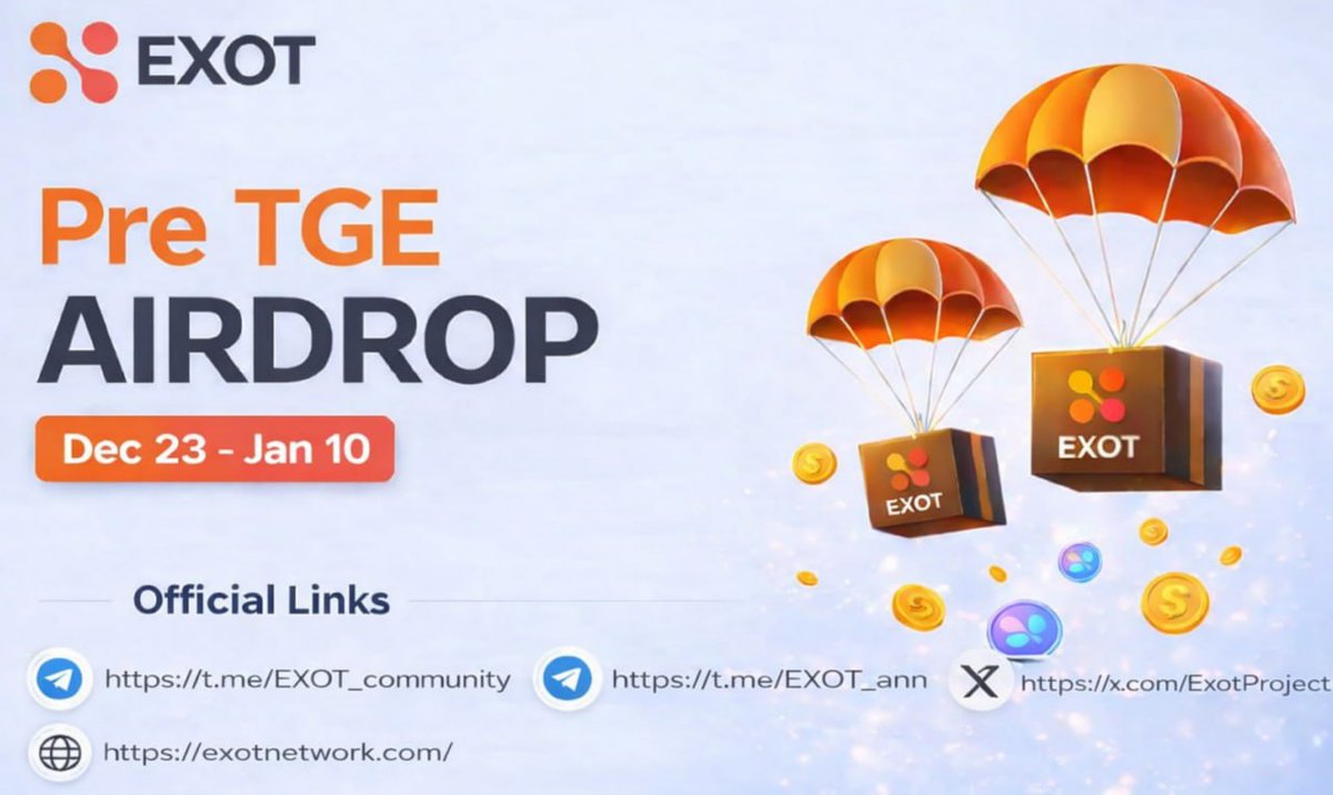 New #airdrop: ExotProject (Official New Airdrop &amp; Plan Listing CEX)
Reward: 350 EXOT (~$10)
News: BNBChain, Backers
Distribution date: February 5th

🔗Airdrop Link: t.me/ExotProjectPre…

1: Airdrop will be distributed to the winners on February 5th, 2026
2: Also the top 100