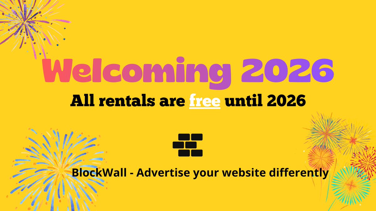 BlockWallApp's tweet image. 🎆Take part in the #NewYear2026 special offer 🎆
All block rentals on blockwall.app are free* until January 1, 2026, to celebrate a new year that will be full of opportunities.🔥
Don't miss out, blocks are limited !
* Network fees may apply
#Solana #BlockWall #Crypto
