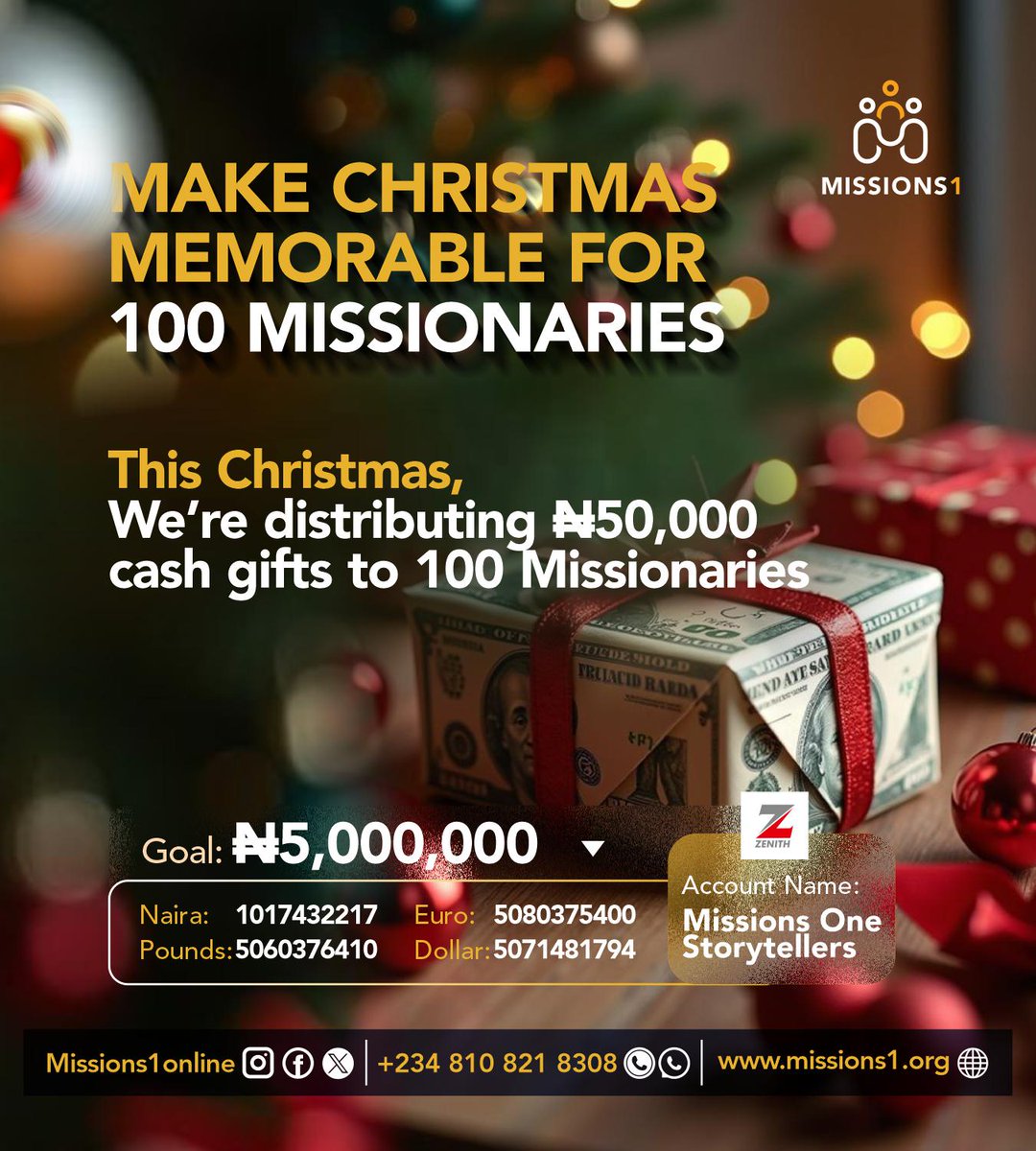 We are still receiving cash gifts for our missionaries this season. Let's make this Christmas a memorable one for them. We hope to support 100 missionaries with N50,000 each.

Please send your cash gifts to <a href="/Missions1online/">Missions1online</a> :

Bank: Zenith Bank 
Account Name: Missions One