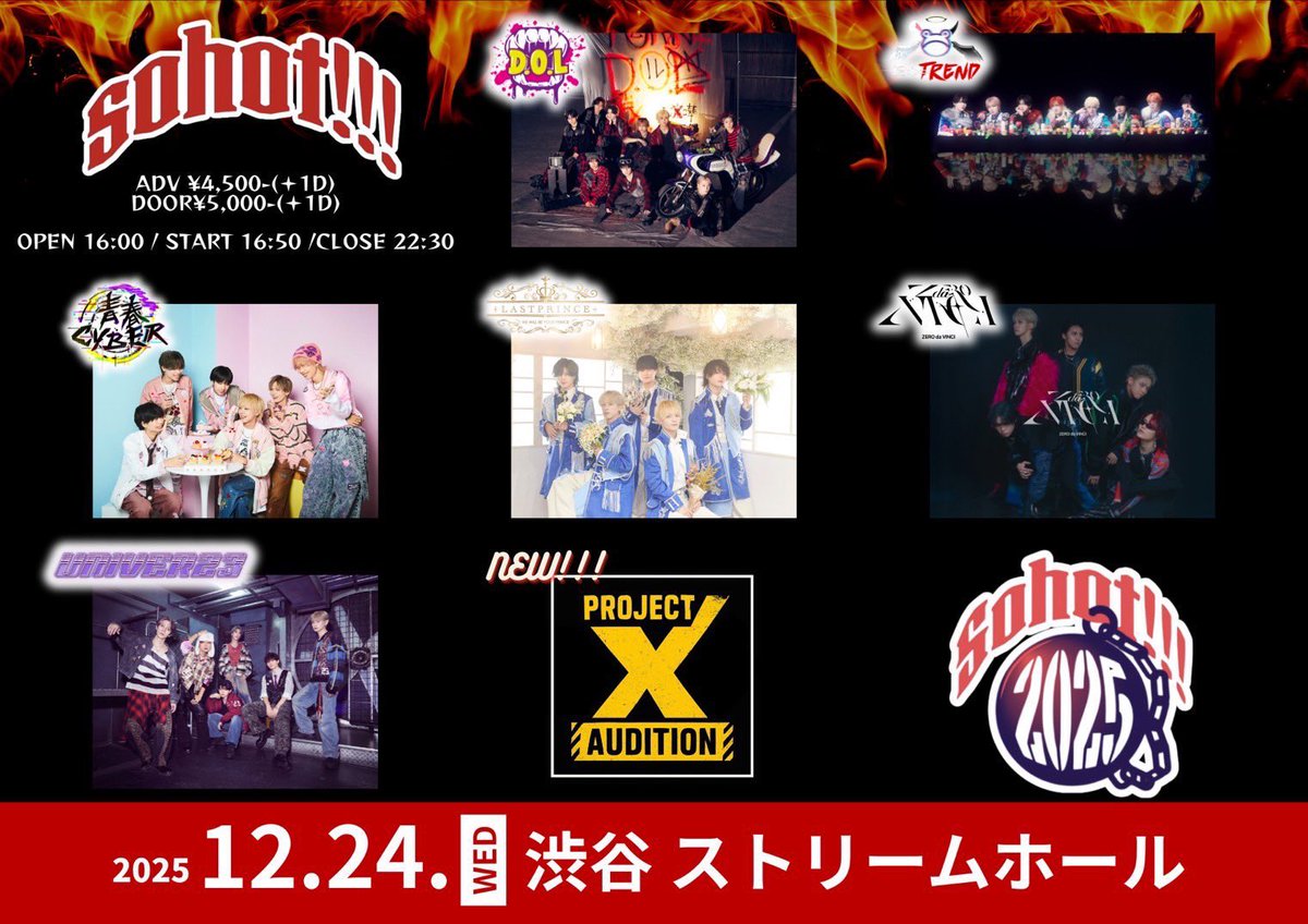 THL_inc's tweet image. 🔥💣明日12/24(水)開催💣🔥

『Sohot!!!』

◎12/24(水)
◎渋谷ストリーム
◎OPEN16:00/START16:50/CLOSE22:30
◎前売り¥4,500/当日¥5,000(1D別)

【一般チケット(先着)】
ﾁｹｯﾄの購入はこちら▼
t.livepocket.jp/e/sohot1224-
ﾁｹｯﾄ販売開始中!!
※当日券もこちらで販売致します！

#sohot
