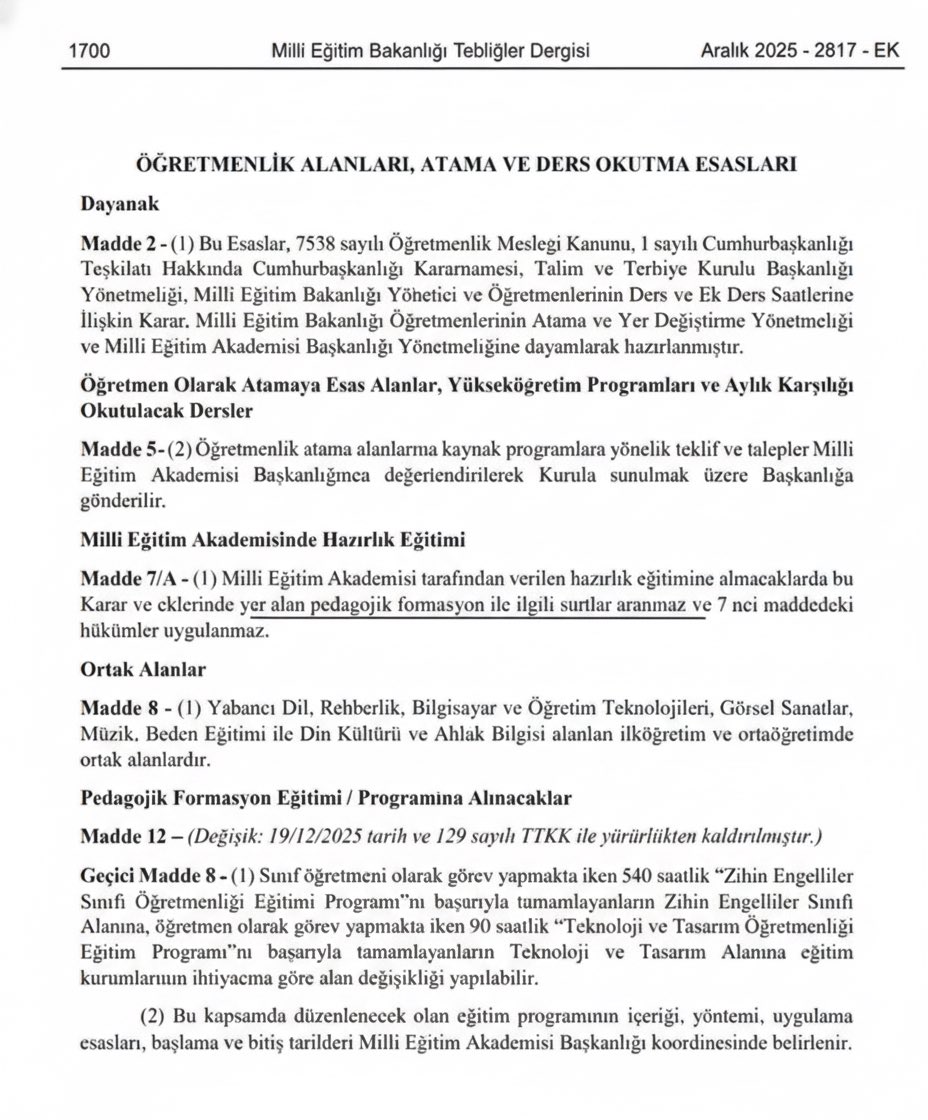 Bir devrin sonu ….
Formasyon şartı kaldırıldı .