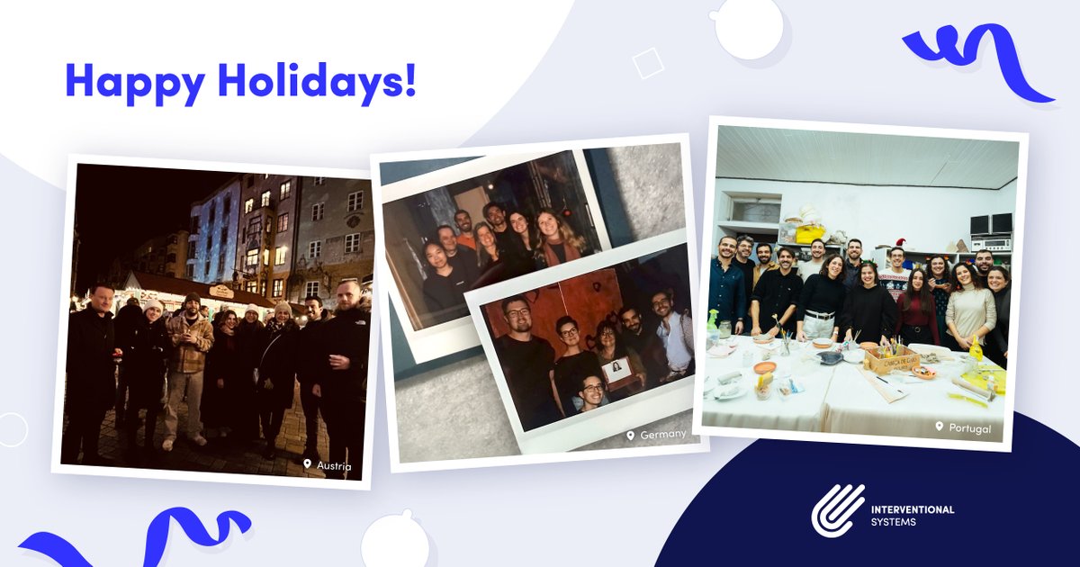 Happy Holidays from all of us at Interventional Systems!🎄

Our team is taking a break from December 24th through January 4th. We'll be back on January 5th, recharged and ready for another year.

Wishing you all a joyful holiday season and a fantastic start to 2026!