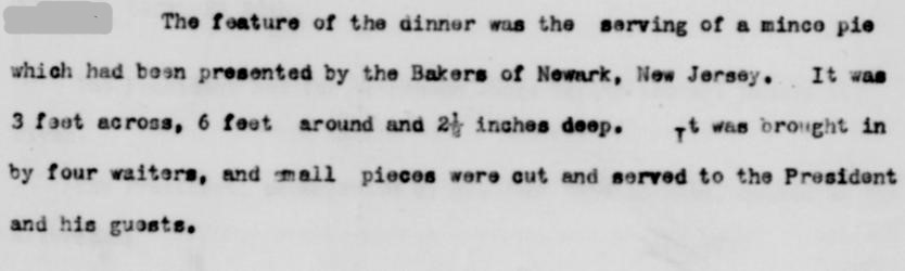 OtdTaft's tweet photo. For Christmas Dinner in his 1st year as President, William Howard Taft was served a 92 pound mince pie. (Entry from the White House Diary, 1909) https://t.co/hwFsrEVy3K