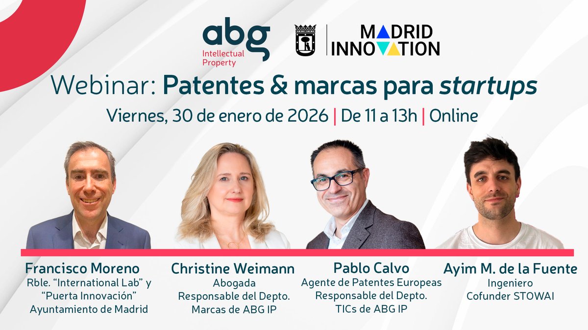 Seminario online para startups sobre patentes y marcas organizado por Madrid Innovation y ABG IP.
Claves prácticas y casos reales para integrar la propiedad industrial en tu estrategia desde el inicio.

🗓️ 30 Enero
🕒 11:00 - 13:00h
📍 Online

Inscríbete: abg-ip.com/es/events/marc…