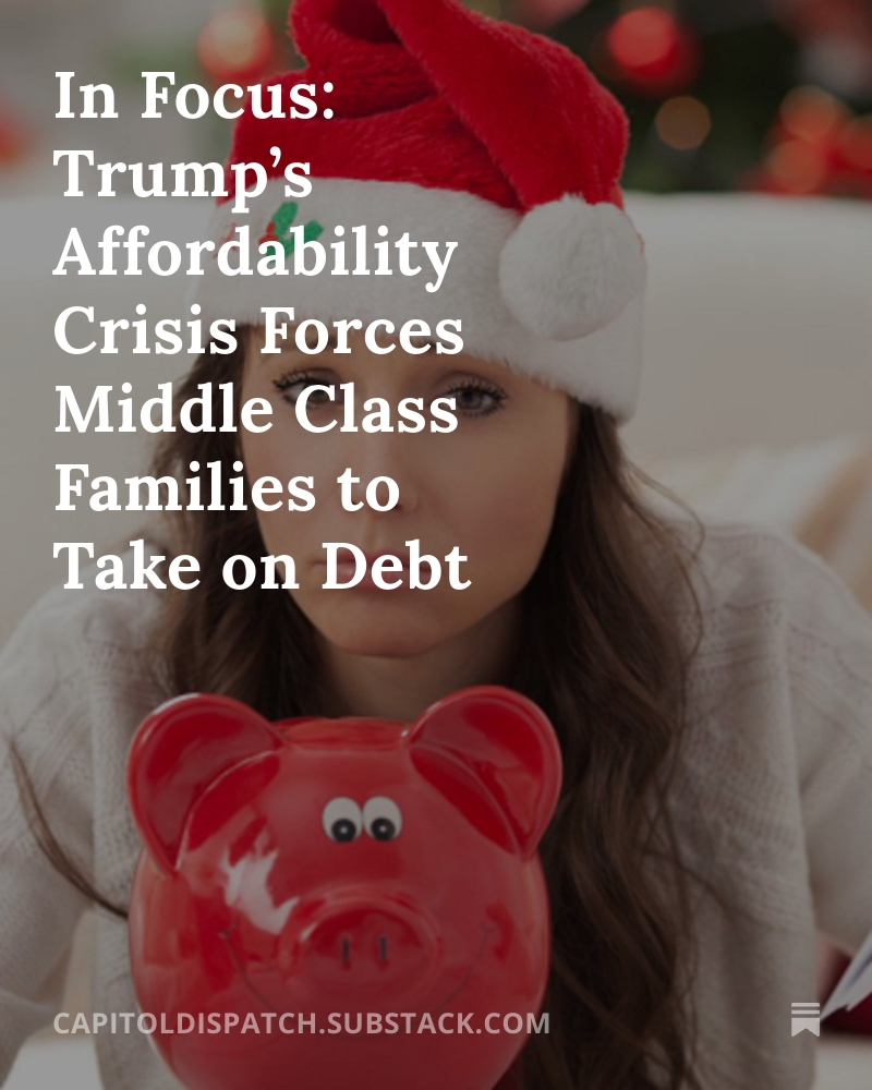 CapDispatch's tweet image. In Focus: Trump’s Affordability Crisis Forces Middle Class Families to Take on Debt bit.ly/3Ne4zb7