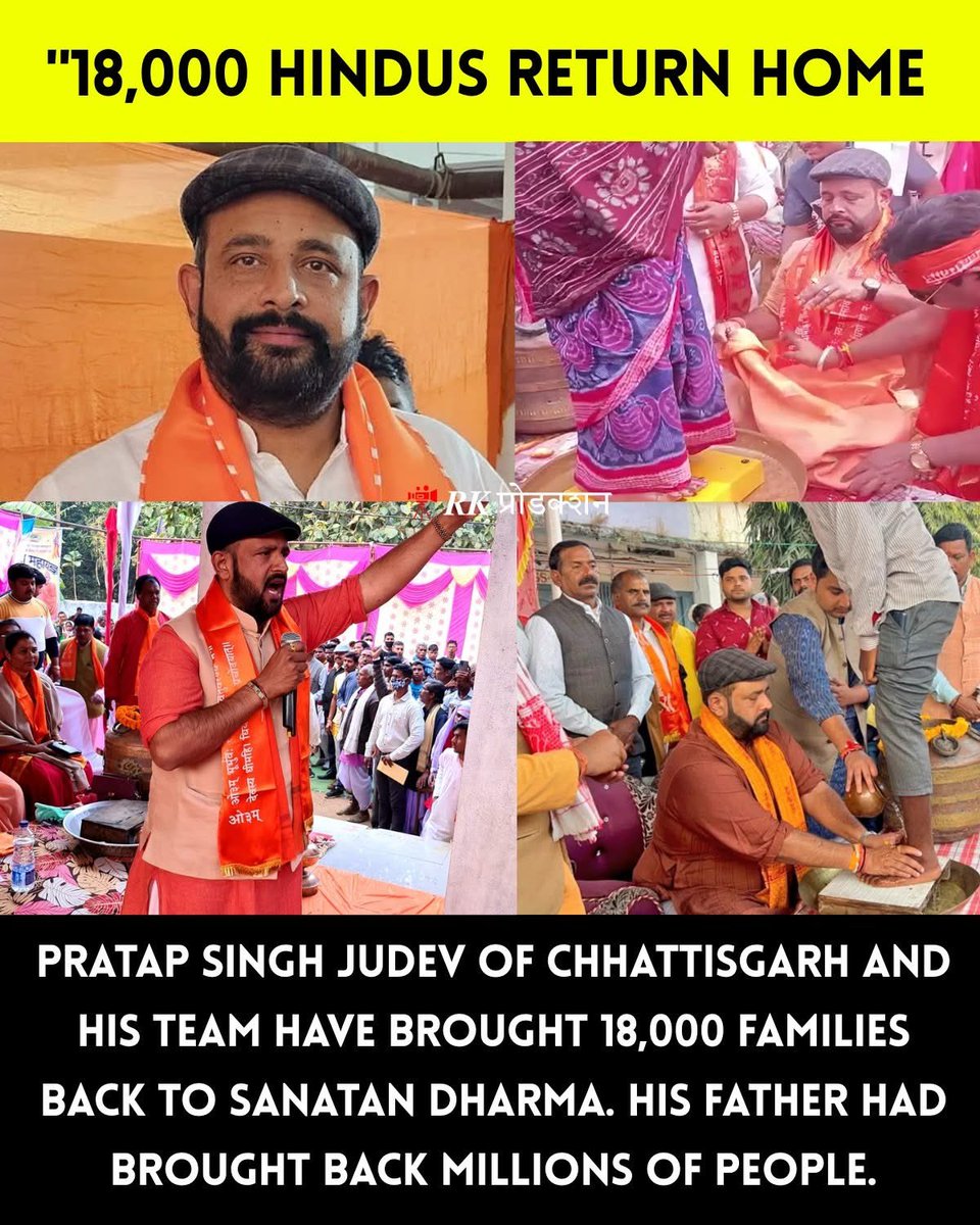 ssaratht's tweet image. Great news. 👏🏼👏🏼

18,000 Hindus Return to Sanatan Dharma in Chhattisgarh

In Chhattisgarh, Pratap Singh Judev and his team have reportedly facilitated the return of around 18,000 families to Sanatan Dharma through community outreach and religious initiatives. 

The effort is…