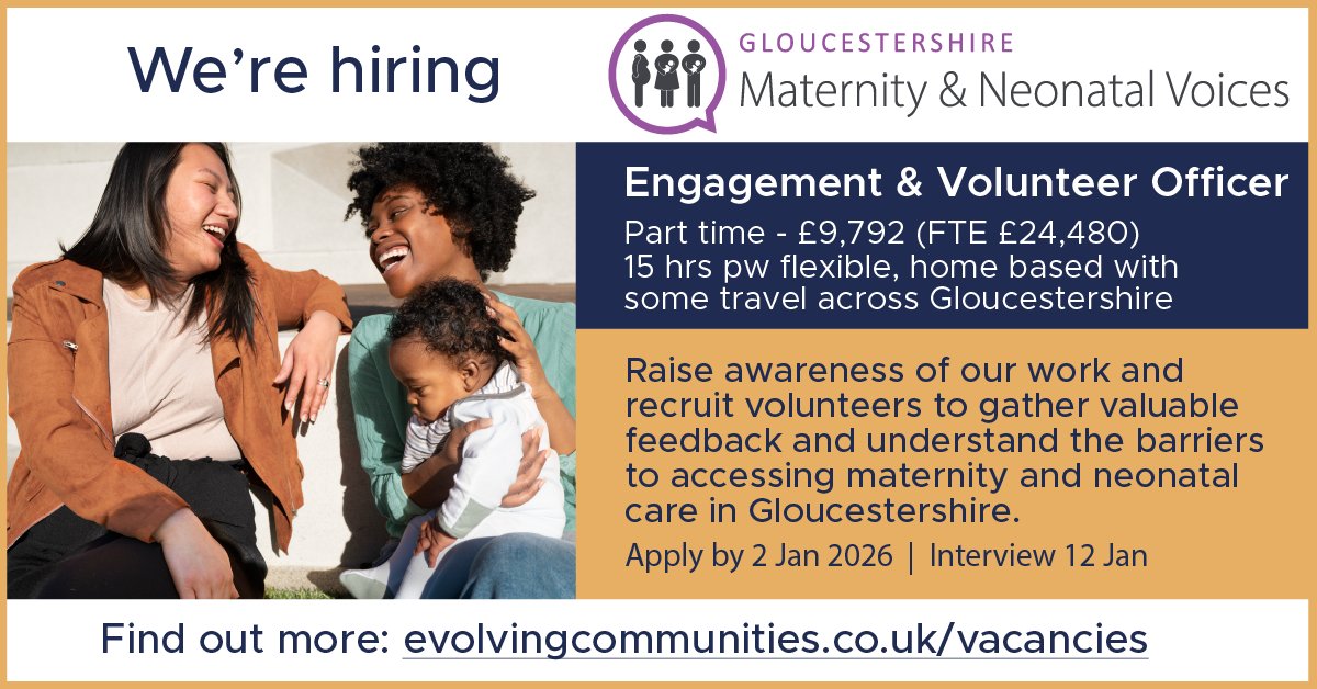 EvolvingCommun2's tweet photo. We are #hiring in our Gloucestershire Maternity and Neonatal Voices team for a new Engagement and Volunteer Officer role. 

Apply by 2nd January 2026: https://t.co/rmoei3EKUP

Join our team and make a positive difference. #GloucestershireJobs #CommunityEngagement https://t.co/LBRyJ99NVC