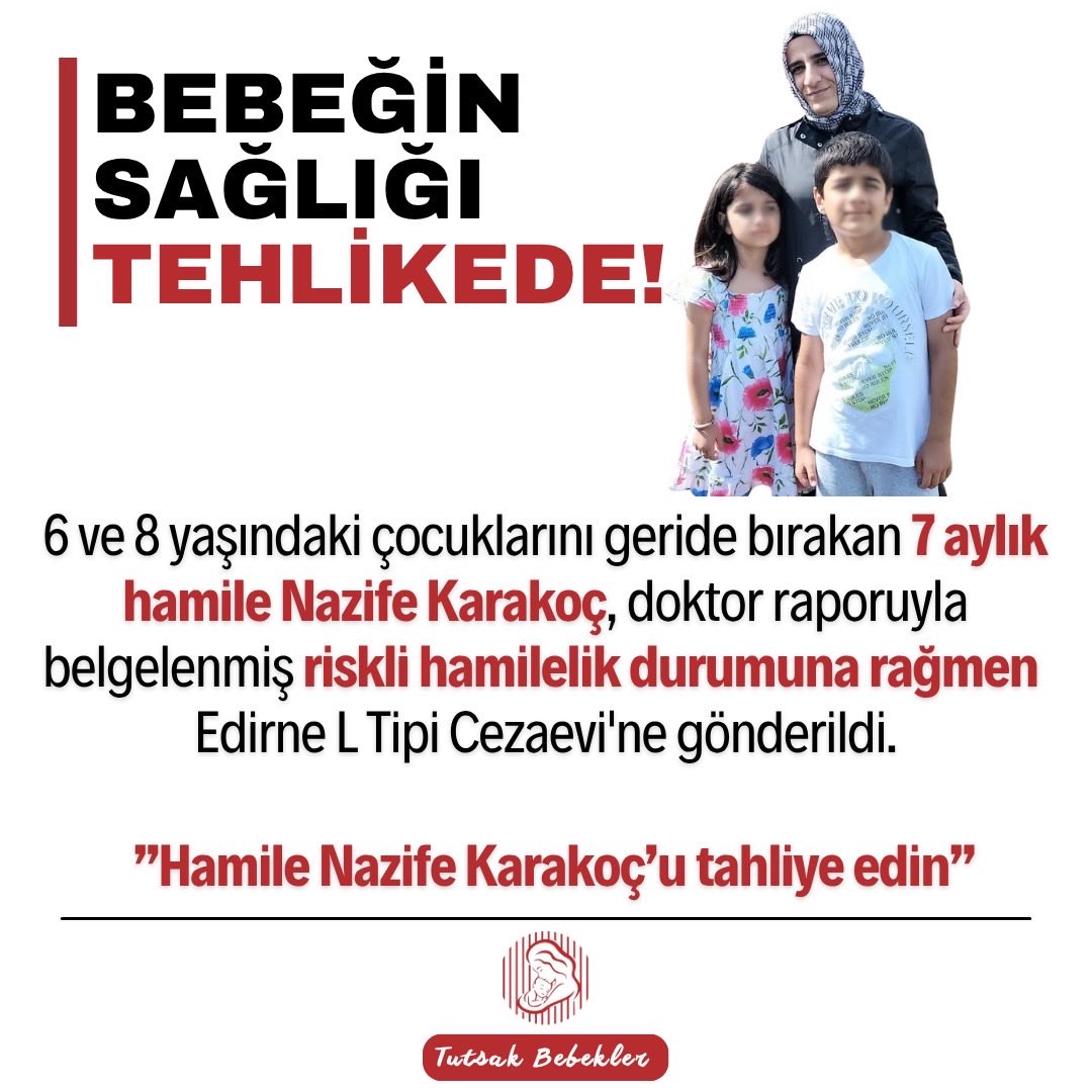 ṢU TAG'A BİR EL ATSAK GÜZEL İNSANLAR...

6 ve 8 yasındaki cocuklarını geride bırakan 7 aylk
hamile Nazife Karakoc, doktor raporuyla belgelenmiş riskli hamilelik durumuna rağmen
Edirne L Tipi Cezaevi'ne gönderildi.

"Hamile Nazife  tahliye edin”

HamileNazife KarakoçaTahliye