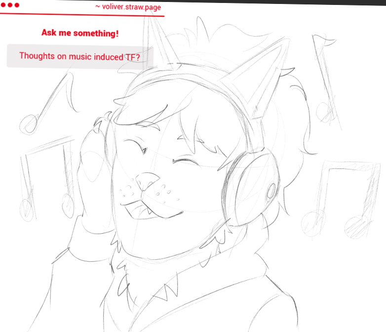 Voliver_Draws's tweet image. Q: Thoughts on music induced TF?

A: I don't have very strong opinions on music induced TF, but I do really like headphones induced tf (and headphones are really good for hypnosis too!). So really like it in one very specific situation