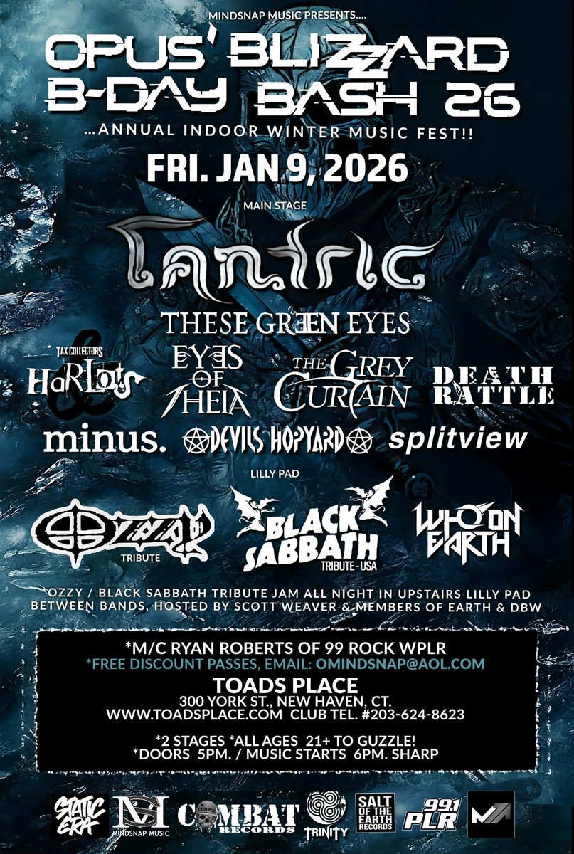 Our next gig will be our first in Connecticut!   On January 9th, we are playing the Opus Blizzard Bday bash at Toads Place in New Haven.   Headlining the evening will be Tantric, who are celebrating 25 years of their debut album.