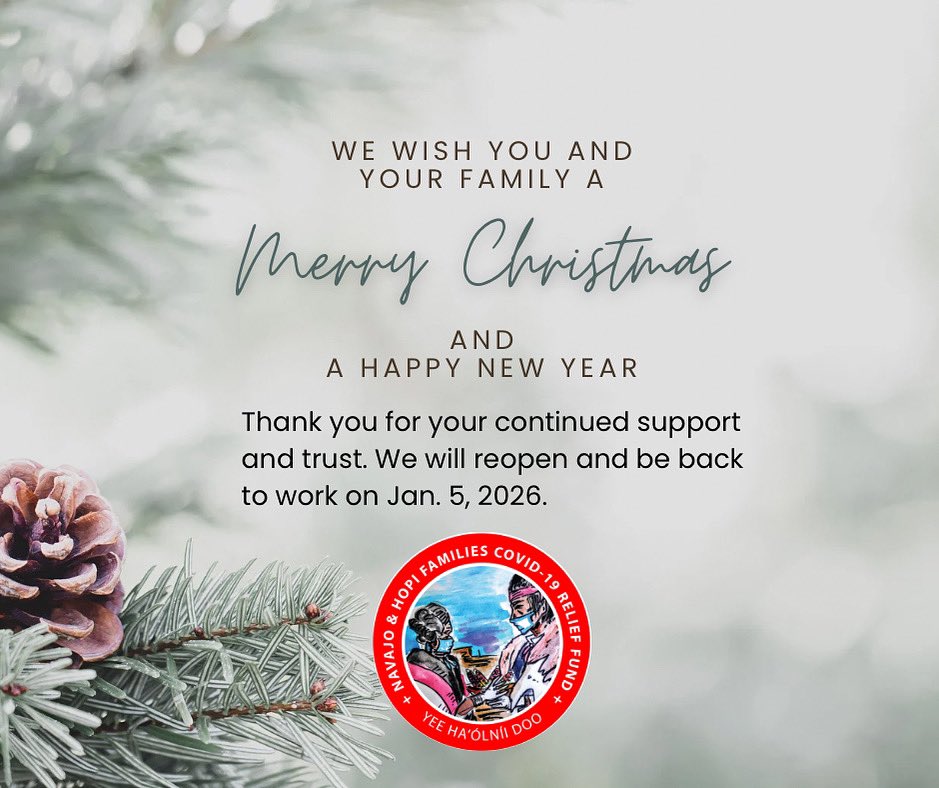 Yee Ha’ólníi Doo offices will be closed at all three of our community centers as our team takes a brief, well-deserved break. While our doors are closed, our commitment to our communities never stops. We will reopen and be back to work on Jan. 5, 2026.