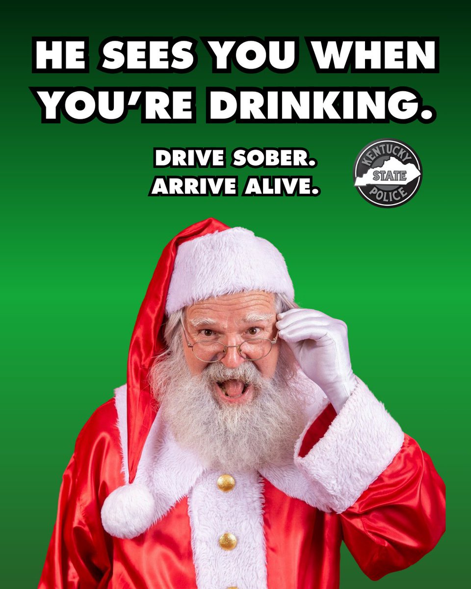kystatepolice's tweet photo. 🎅 Santa sees you when you’re drinking, and he wants everyone to make it home safely.
This holiday season, make the safe choice: drive sober. Protect yourself and everyone else on the road. Drive sober and arrive alive. #DriveSober #DriveSafeKy https://t.co/Cl4wtacMjh