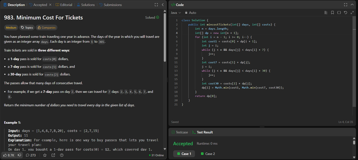 rituu_09's tweet image. Day 357 of 2025:                            
👩‍💻 Code to Crack Companies!                           
▫️Minimum Cost For Tickets
#placementprep #2025Goals #leetcode #letsconnect