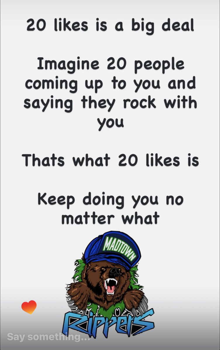 You gotta keep goin!!