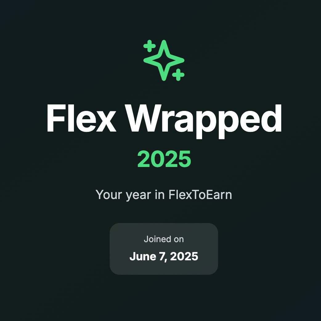 🚀 Flex 2025 Wrapped is READY.

Your year on FlexToEarn, summed up in one clean recap.
Flexes, rewards, points earned, impact on the ecosystem, it’s all there.

2025 was about consistency, community, and making flexing actually matter.
Now see your stats.

👉 Check your Flex 2025