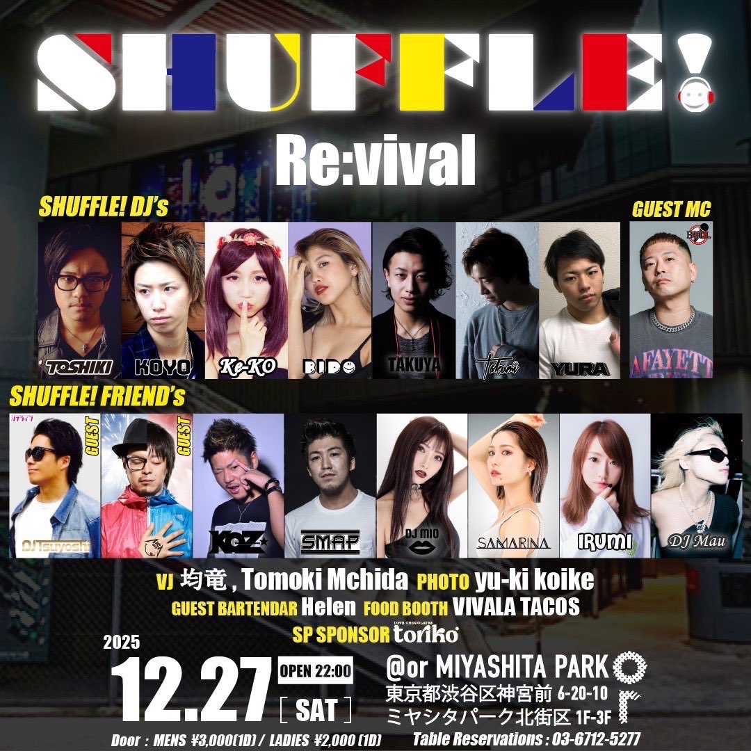 hanalifefriends's tweet photo. 今週土曜日✔️

🗓️2025/12/27(SAT)
📍OR TOKYO / SHIBUYA MIYASHITA PARK

人気イベント"SHUFFLE/シャッフル"が一夜限りの復活！！
ハナライフからDJ TsuyoshiがGuest DJで出演決定🎧💐 https://t.co/R34pgdHBED