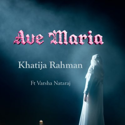 RahmanKhatija's tweet photo. Ave Maria out now. Featuring Varsha Nataraj 

https://t.co/5nxCi8BlOD https://t.co/qSMh0Kys4W