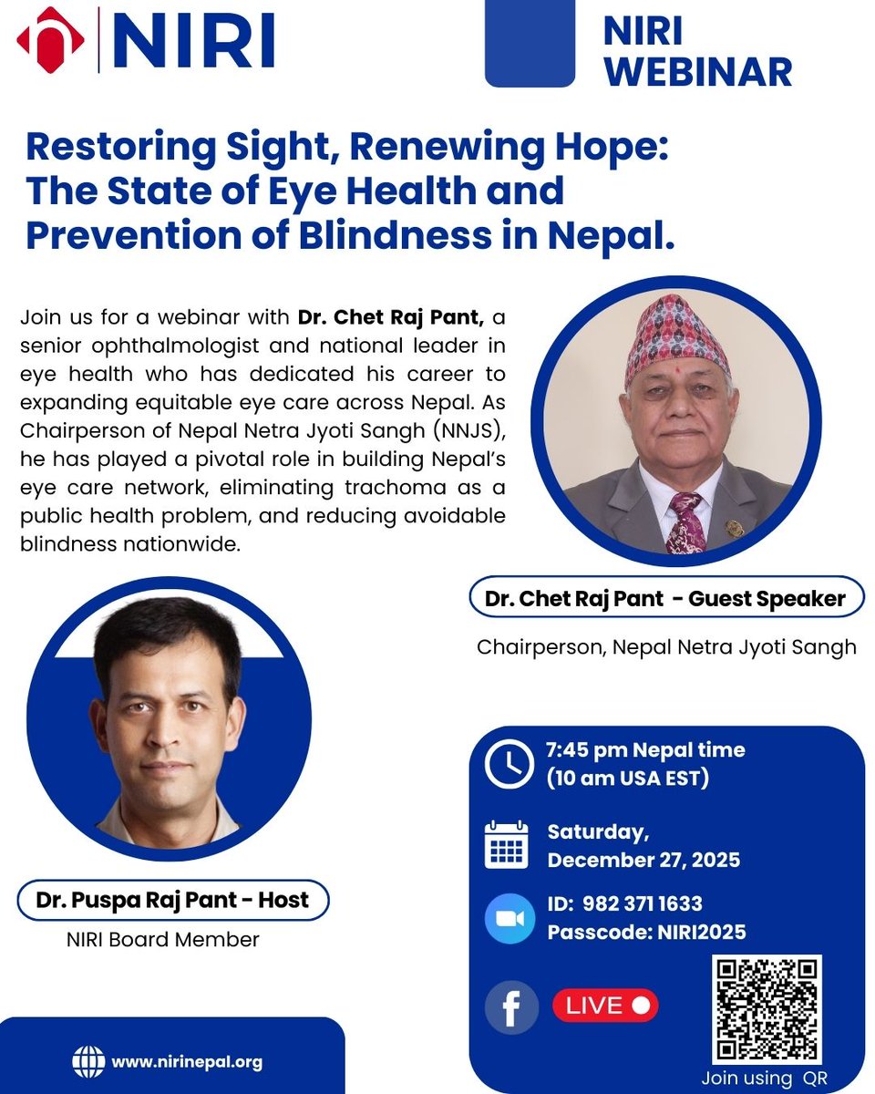 nirinepal's tweet photo. Webinar: Restoring Sight, Renewing Hope: The State of Eye Health &amp; Prevention of Blindness in Nepal

🎙️ Dr. Chet Raj Pant, Chairperson, Nepal Netra Jyoti Sangh pioneer of Nepal’s eye care movement.

📅 27th December, 2025 | ⏰ 7:45 PM 
https://t.co/9W6sa3zzjp https://t.co/PItKttlo8n