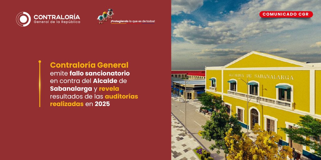 CGR_Colombia's tweet image. ⚠️Emitimos fallo sancionatorio contra el alcalde de #Sabanalarga, José Elías Chams, por no entregar de manera oportuna, completa y con los requisitos formales la información solicitada en una auditoría de cumplimiento, lo que afectó el ejercicio del control fiscal a obras de
