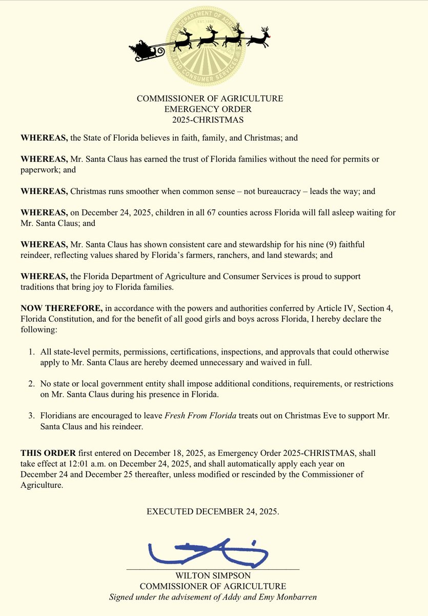 🎅🏻 I am thrilled to announce that the State of Florida will once again step aside and remove any government red tape that could interfere with Santa Claus as he makes his Christmas Eve journey across the Sunshine State.
 
Emergency Order 2025-CHRISTMAS makes clear that Santa